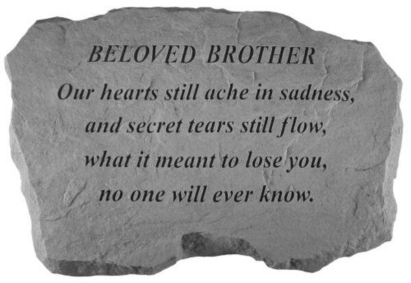 Beloved Brother - Our Hearts Still Ache.