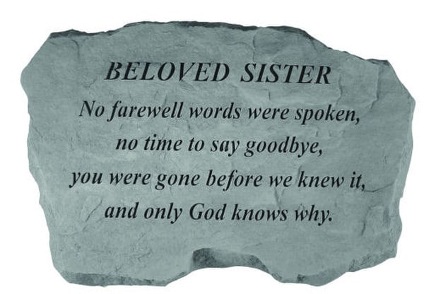 Beloved Sister - No Farewell Words....