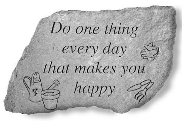 Do One Thing Every Day...
