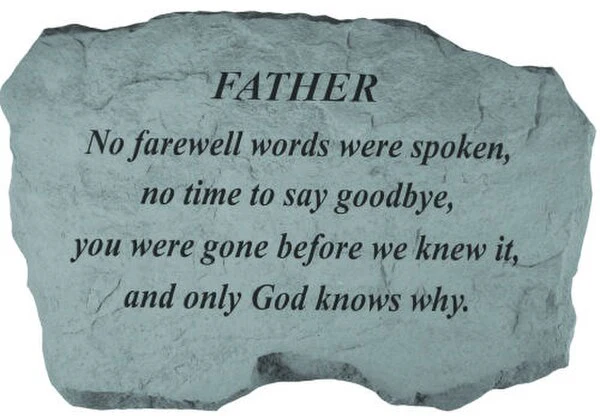 Father - No Farewell Words Were Spoken..