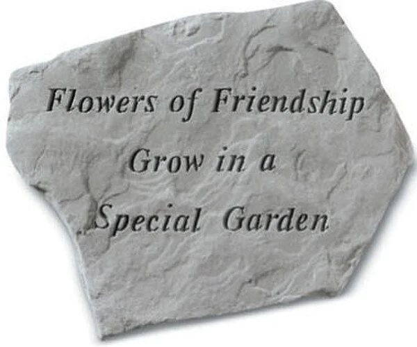 Flowers Of Friendship Grow In A Special