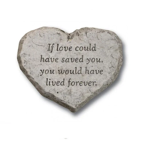 Heart Stone- If love could have saved you you would have lived forever - Image 2