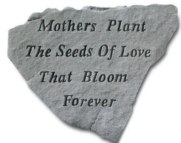 Mothers Plant The Seeds Of Love